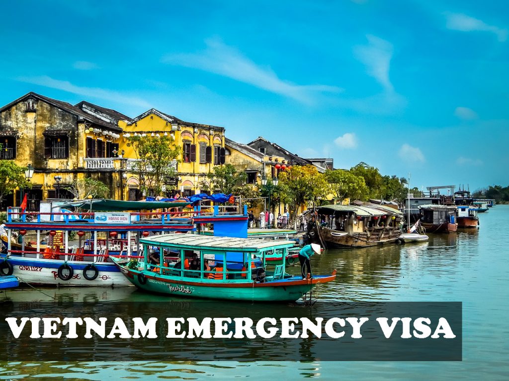 Vietnam Emergency Visa Eligibility, Requirements, Cost  More